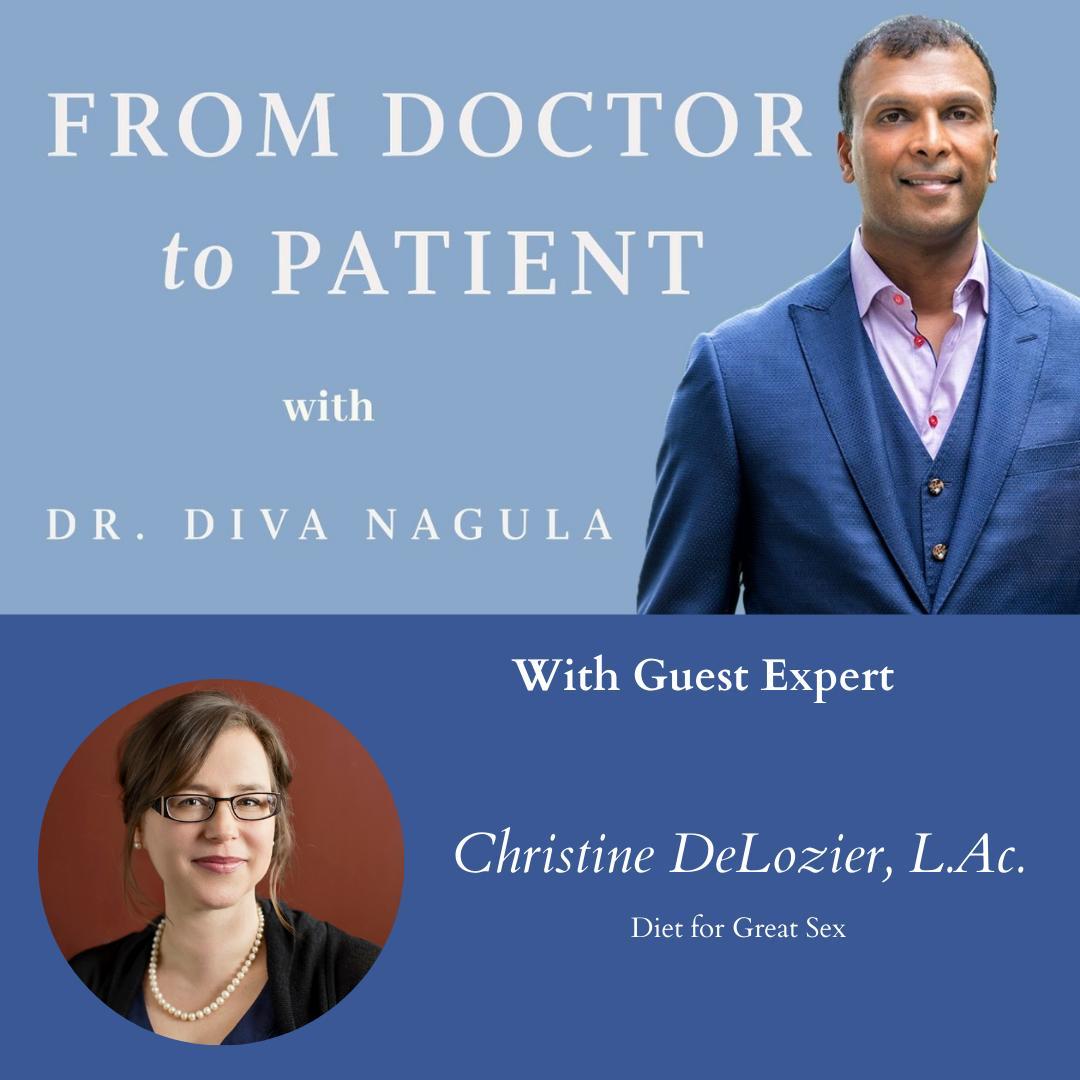 PODCAST- Christine DeLozier, L.Ac. – Diet for Great Sex