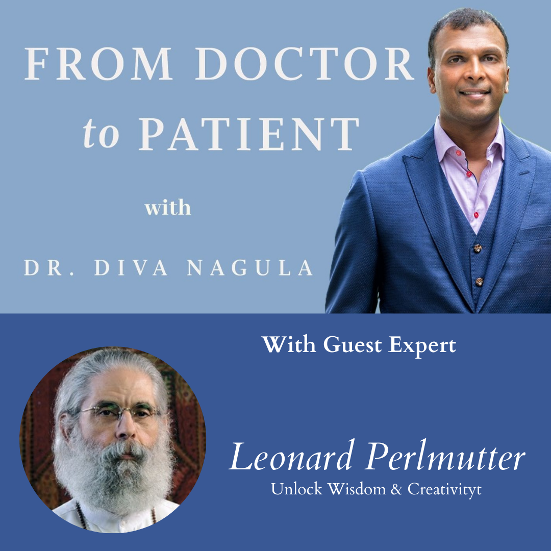 PODCAST- Leonard Perlmutter- Unlock Limitless Wisdom & Creativity