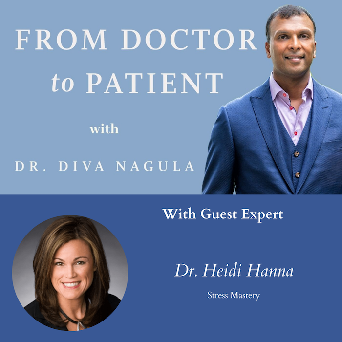 PODCAST- Dr. Heidi Hanna – Stress Mastery