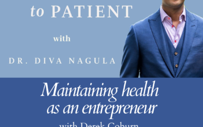 PODCAST- Derek Coburn, Scott Thompson,  Joe Mechlinski – Maintaining health as an entrepreneur