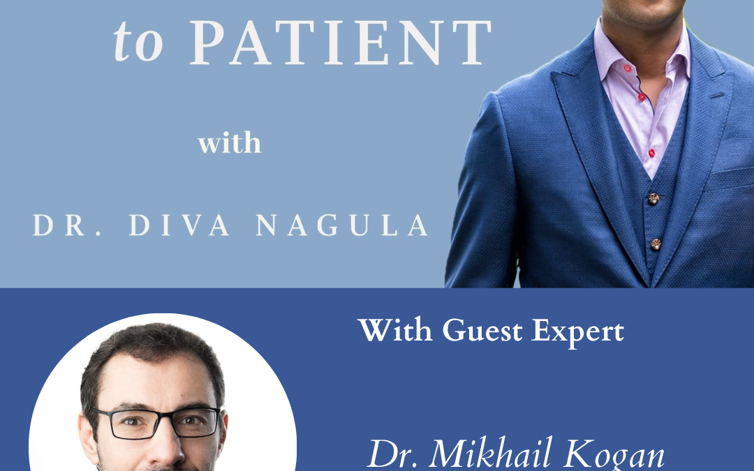 PODCAST- Dr. Mikhail Kogan- Exploring Long Covid